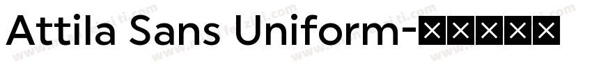 Attila Sans Uniform字体转换